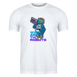 CAMISETA "WE ARE THE ROBOTS"