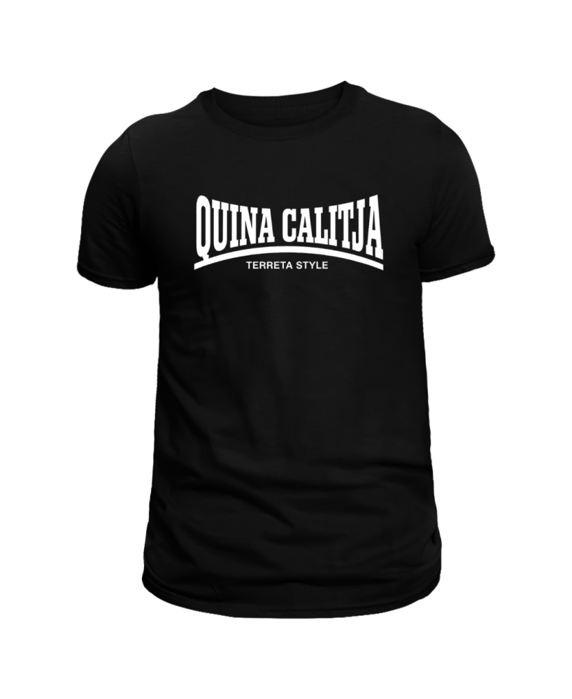 QUINA CALITJA - TERRETA STYLE